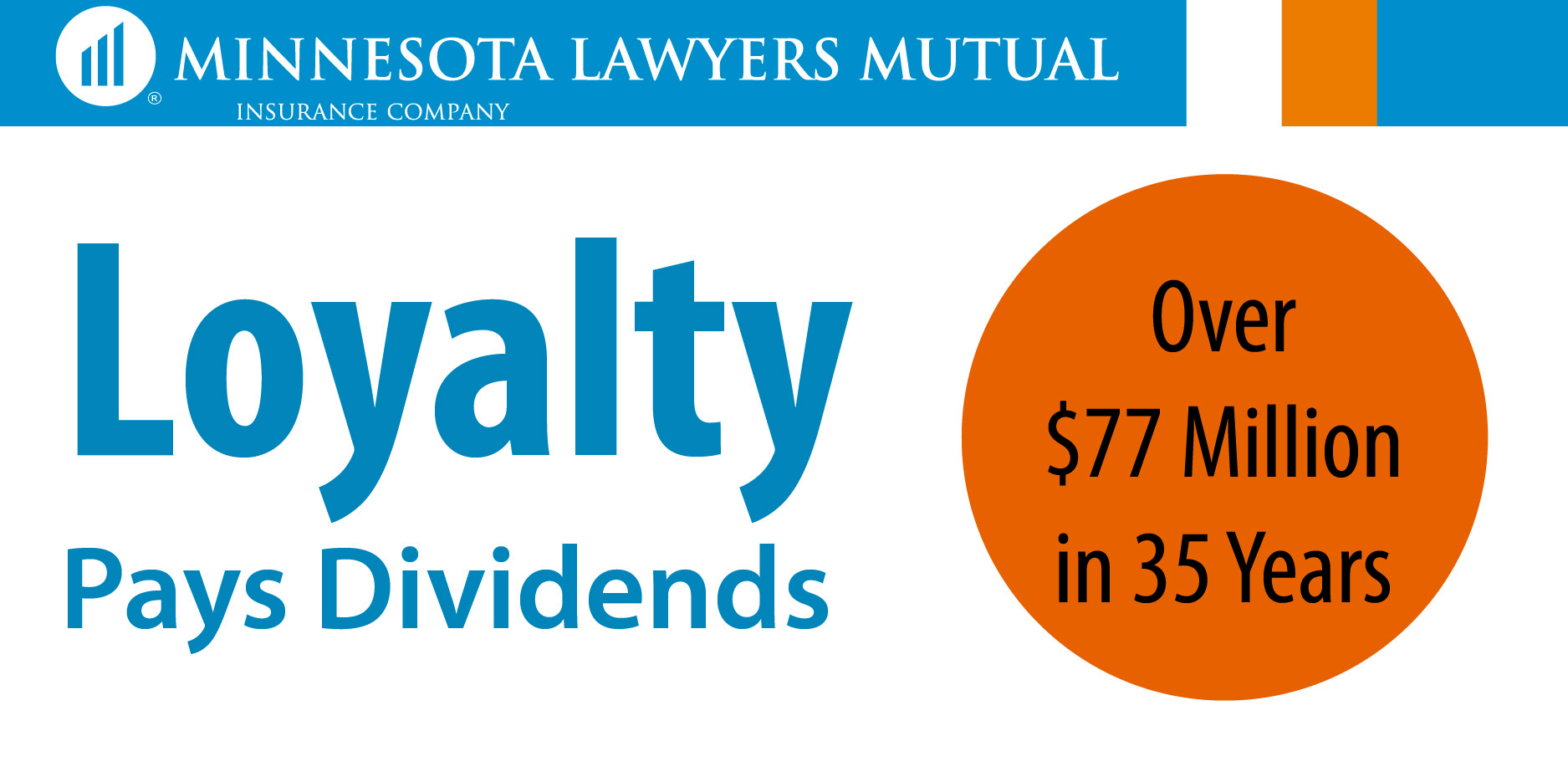 Minnesota Lawyers Mutual Announces 35 Years of Consecutive Dividend to